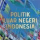 Kebijaksanaan Politik Luar Negeri Indonesia