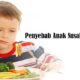 Penyebab Anak Susah Makan
