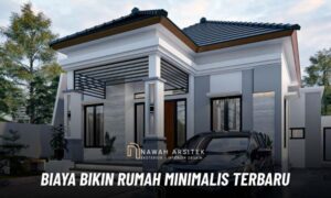 biaya bikin rumah minimalis