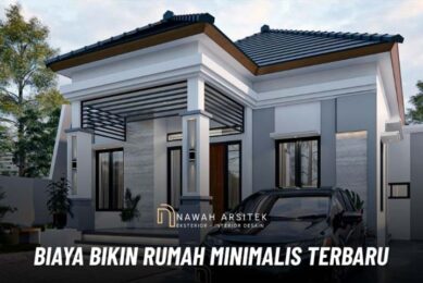 biaya bikin rumah minimalis